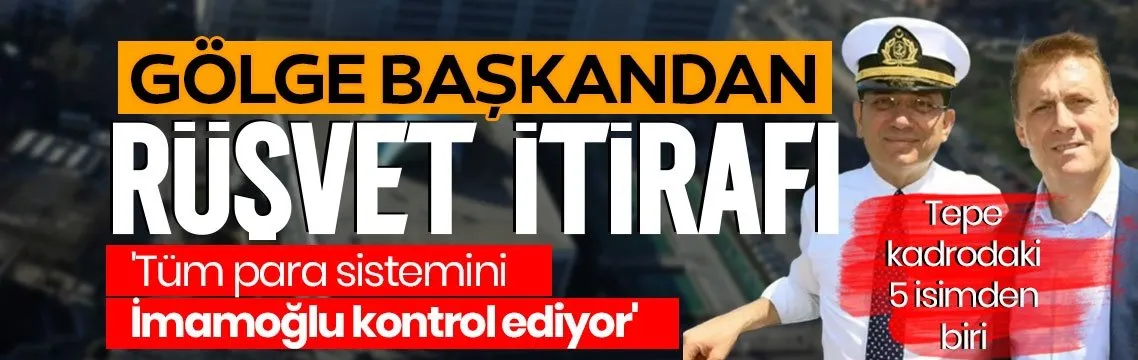 SON DAKİKA | İBB’deki yolsuzlukta gölge başkandan rüşvet itirafı: İmamoğlu tüm para trafiğini yönetiyordu