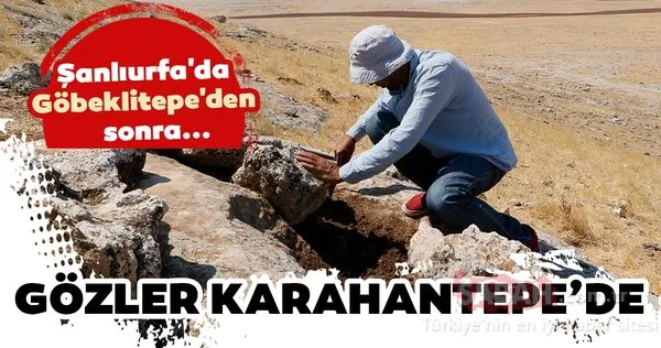 Şanlıurfa'da Göbeklitepe'den sonra Karahantepe heyecanı