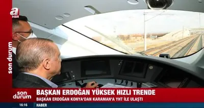 SON DAKİKA: Başkan Erdoğan Konya’dan Karaman’a  Hızlı Tren Hattı ile ulaştı