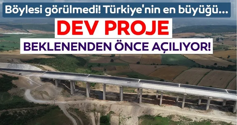 Türkiye’nin en büyük otoyol projesi İstanbul - İzmir otobanı açılıyor