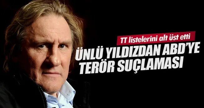 Ünlü aktör Depardieu: Fransa özgür değil, ABD dünyayı terörize etti