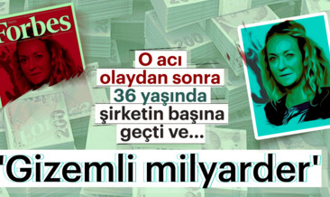 İşte Türkiye’nin gizemli milyarderi