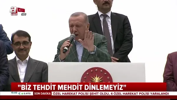 Başkan Erdoğan'dan net mesaj: Tehdit mehdit dinlemeyiz, haklarımızı savunacağız