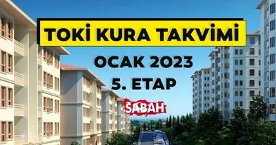 TOKİ kura çekilişi takvimi Ocak 2023: 5. Etap kura tarihleri açıklandı! İl il TOKİ kura sonuçları ne zaman açıklanacak, 2+1 3+1 isim listesi nasıl öğrenilir?