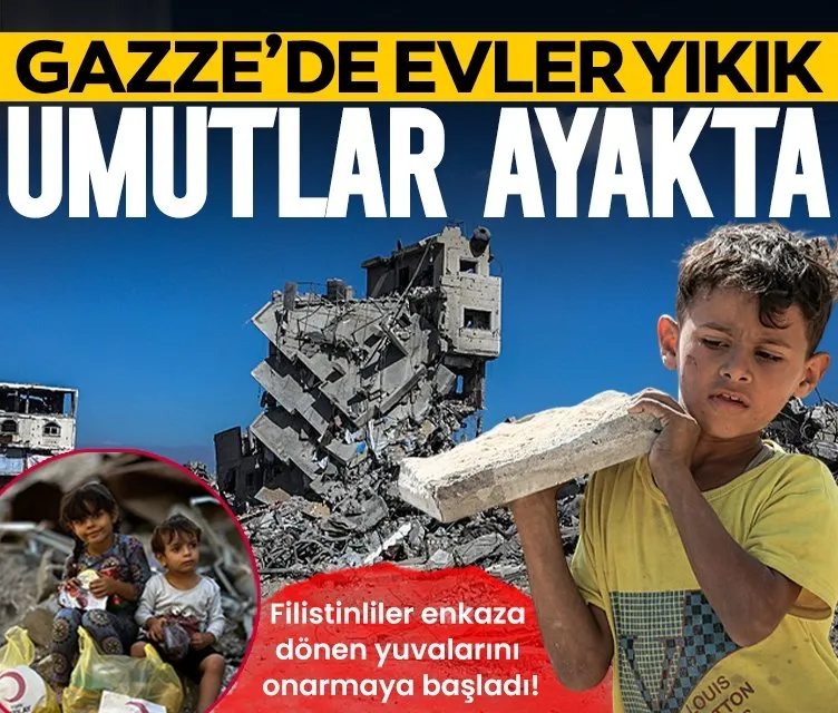 Evler yıkık umutlar ayakta