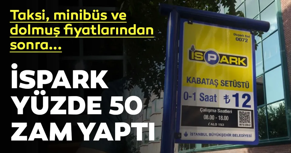 Ispark Ucretlerine Zam Geldi Son Dakika Haberler