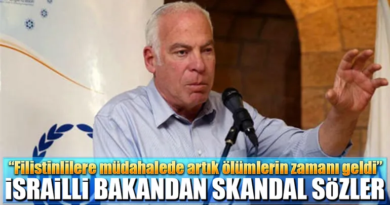 İsrailli bakandan skandal sözler