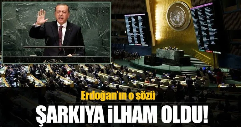 'Dünya 5'ten büyüktür' şarkı oldu