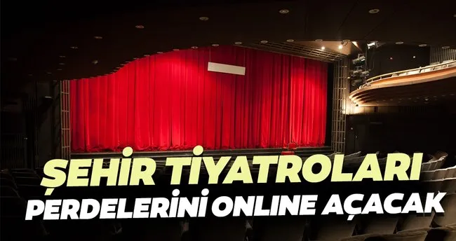 Sehir Tiyatrolari Dunya Tiyatro Gunu Nde Perdelerini Online Acacak Kultur Sanat Haberleri