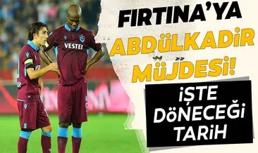 Trabzonspor’a Abdülkadir Ömür müjdesi! İşte döneceği tarih