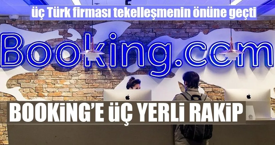 Booking E Uc Yerli Rakip Ekonomi Haberleri