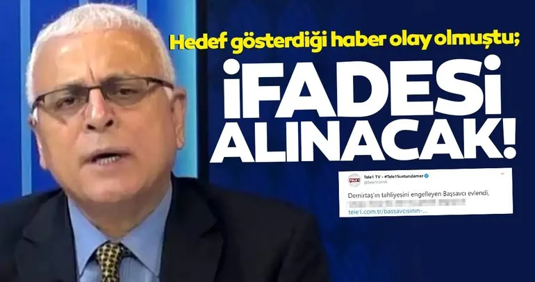 Tele1 Genel Yayın Yönetmeni Merdan Yanardağ ifade verecek