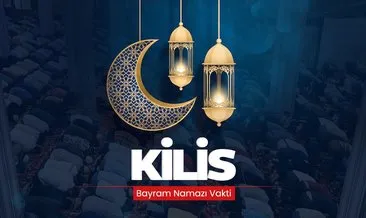 Kilis bayram namazı saati belli oldu! Diyanet ile 10 Nisan 2024 Kilis’te bayram namazı yarın saat kaçta kılınacak?