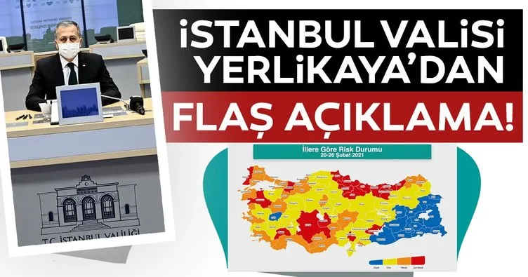 SON DAKİKA: Vali Yerlikaya İstanbulluları koronavirüs risk haritası üzerinden uyardı!
