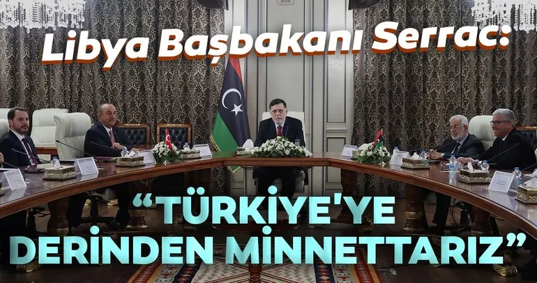 Libya Başbakanı Serrac: “Türkiye’ye derinden minnettarız”