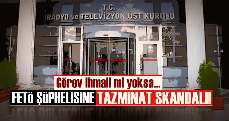 FETÖ şüphelisine tazminat skandalı!