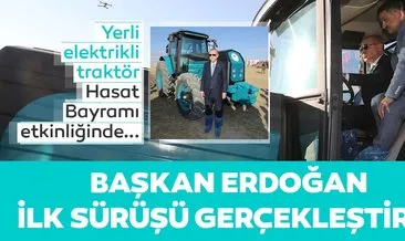 Erdoğan, yerli ’elektrikli traktör’ deneme sürüşünü gerçekleştirdi