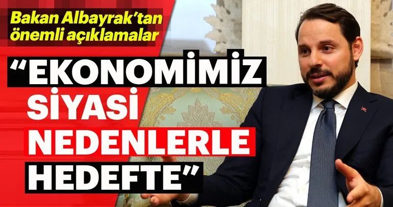 Albayrak, Türk ekonomisinin neden hedef olduğunu anlattı