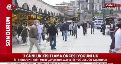 3 günlük sokağa çıkma yasağı öncesi İstanbul’da tehlikeli yoğunluk! | Video