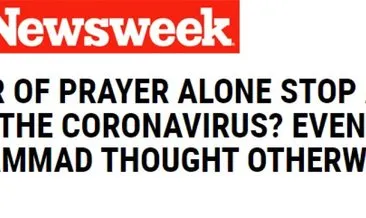 ABD basını coronavirüsle mücadelede Hz. Muhammed’i örnek gösterdi!  Temizlik imandan gelir