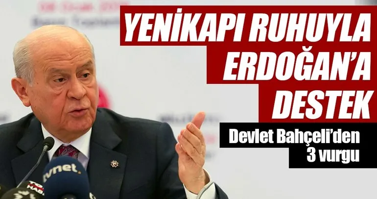 Yenikapı ruhuyla Erdoğan’a destek