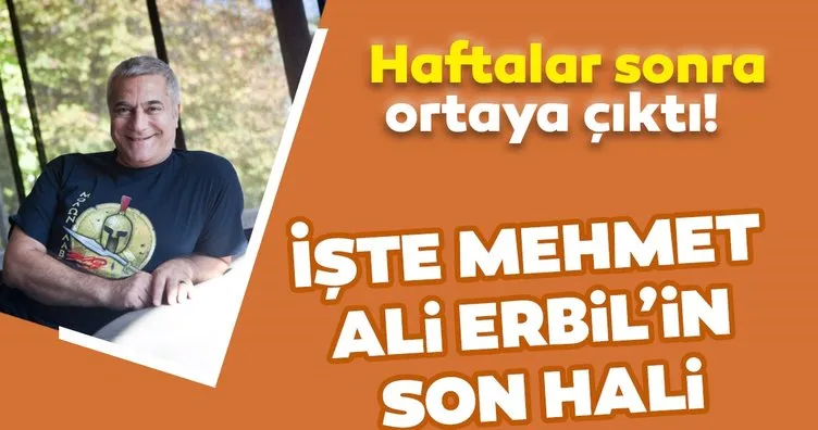 Kızı Sezin Erbil paylaştı! İşte Mehmet Ali Erbil’in son hali!