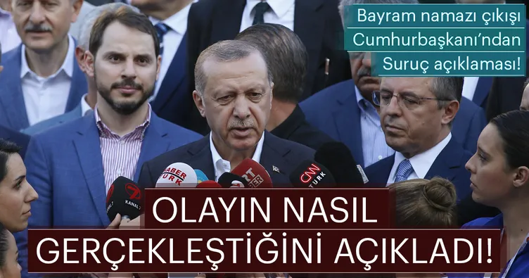 Cumhurbaşkanı Erdoğan’dan açıklama