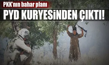 PKK’nın bahar planı PYD kuryesinden çıktı