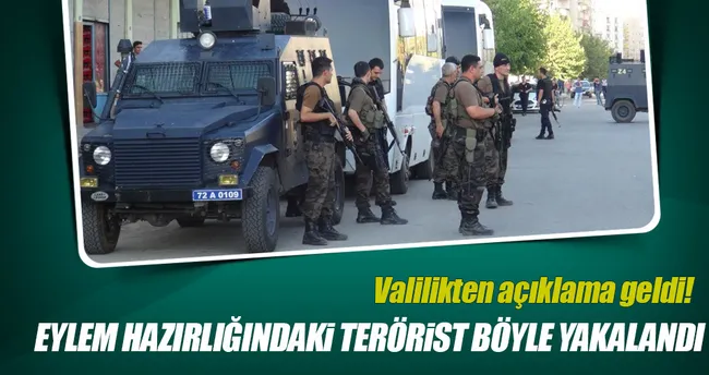 Eylem hazırlığındaki Suriyeli yakalandı