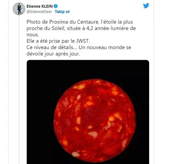 NASA’yı kaynak gösterip sucuk fotoğrafı paylaşmıştı… Fransız bilim insanı nedenini açıkladı!