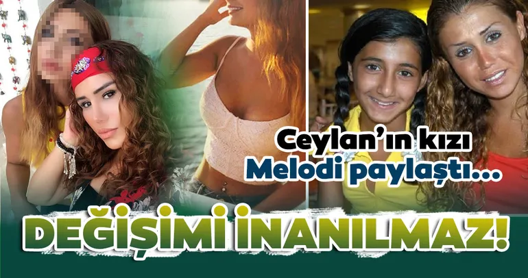Ceylan’ın kızı Melodi paylaştı gündeme bomba gibi düştü! Melodi Bozkurt’un değişimi inanılmaz!