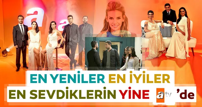 en iyiler en sevdiklerin yine atv de