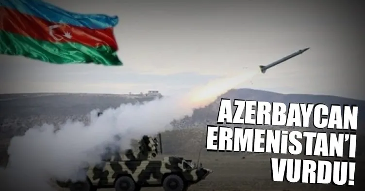 Son dakika: Azerbaycan, Ermenistan birliklerini vurdu