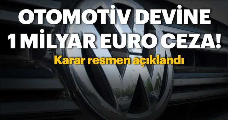 Volkswagen’e 1 milyar avro para cezası