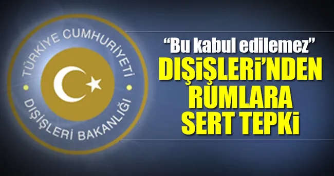 Dışişleri’nden Rumlara sert tepki