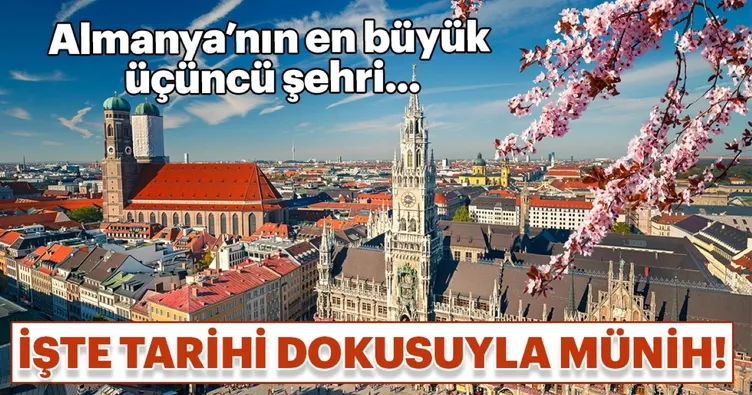 Almanya’nın manevi başkenti Münih