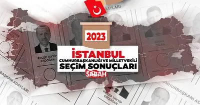 İstanbul seçim sonuçları son dakika açıklanıyor! 14 Mayıs 2023 İstanbul ilçe seçim sonuçları Cumhurbaşkanı ve Milletvekili oy oranları canlı yayın