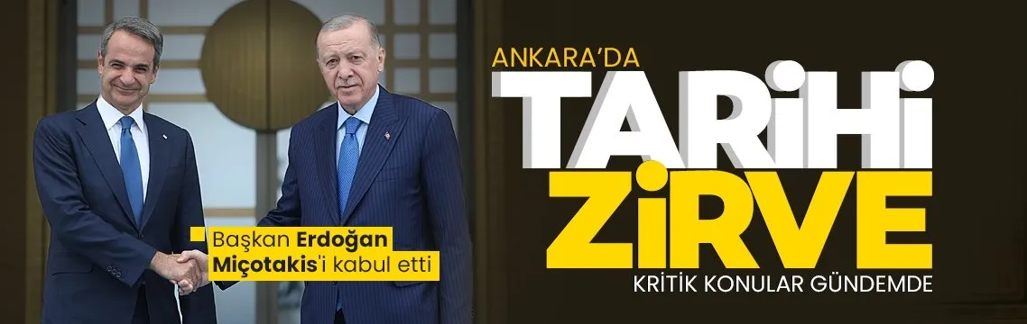 Ankara’da kritik kabul! Başkan Erdoğan Yunanistan Başbakanı Miçotakis ile görüşüyor