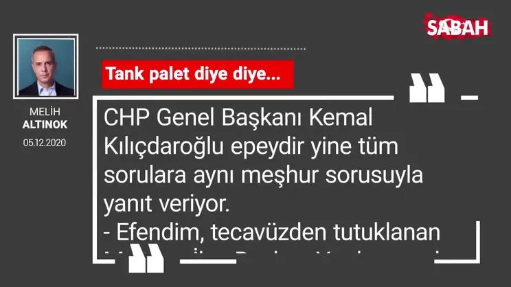 Melih Altınok 'Tank palet diye diye...'