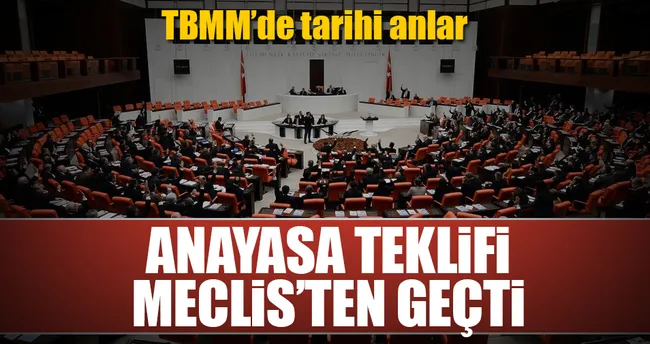 Anayasa değişikliği 339 oyla kabul edildi