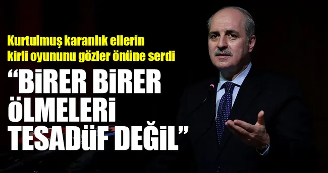 Kurtulmuş: Aselsan ölümlerine açıklık getirdi