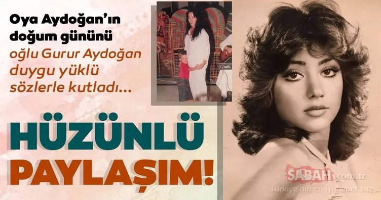 Merhum sanatçı Oya Aydoğan’ın ölüm yıl dönümünde oğlu Gurur Aydoğan’dan duygusal paylaşım: Son nefesime kadar…