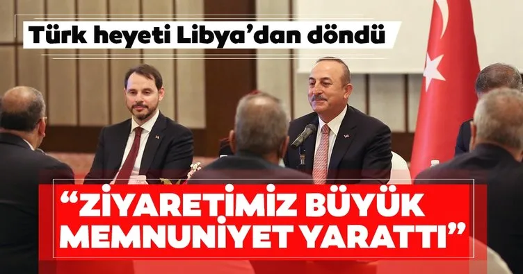 Son Dakika Haberi: Türk heyeti Libya’dan döndü! Çavuşoğlu’ndan flaş açıklamalar