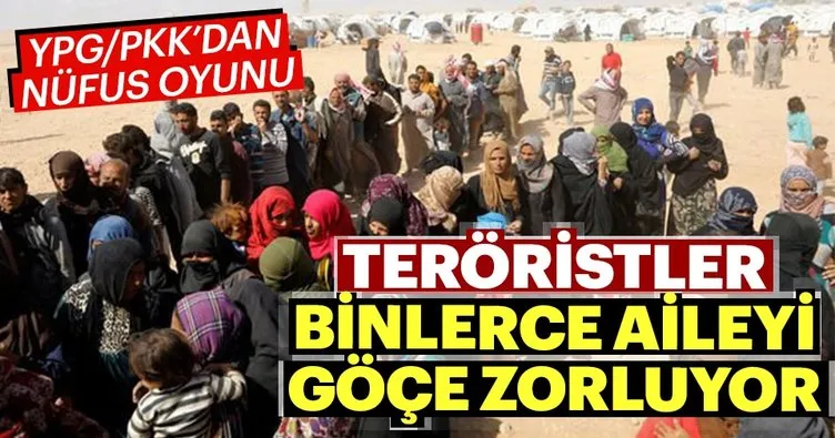 Terör örgütü YPG/PKK Deyrizor’da binlerce aileyi göçe zorluyor