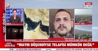 ABD-İsrail İran savaşında 13. gün! Hürmüz Boğazı’ndaki Türk denizci A Haber’e konuştu