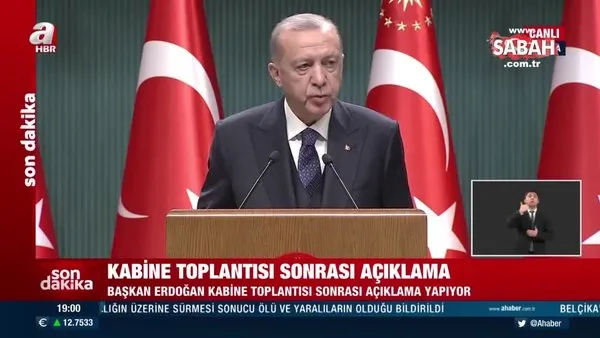 Son dakika! Kabine Toplantısı sona erdi! Başkan Erdoğan'dan önemli açıklamalar | Video
