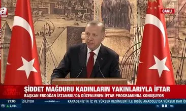 Son dakika! Başkan Erdoğan’dan kadına şiddetle mücadelede net mesaj: Ülkemizi bu ayıptan kurtaracağız