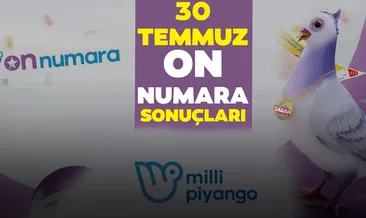 On Numara sonuçları belli oldu! Milli Piyango Online ile 30 Temmuz On Numara çekiliş sonuçları - MPİ bilet sorgulama ekranı