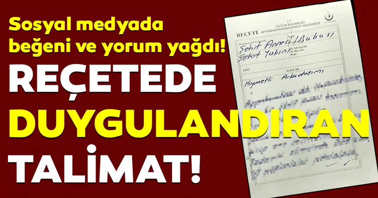Reçeteye yazılan talimat duygulandırdı