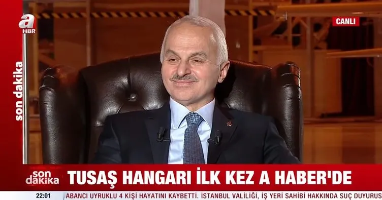 Son dakika! TUSAŞ Genel Müdürü Temel Kotil’den A Haber’e özel açıklamalar
